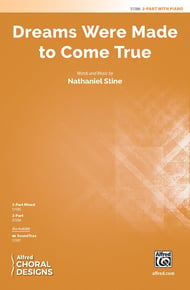 Dreams Were Made to Come True Two-Part choral sheet music cover Thumbnail